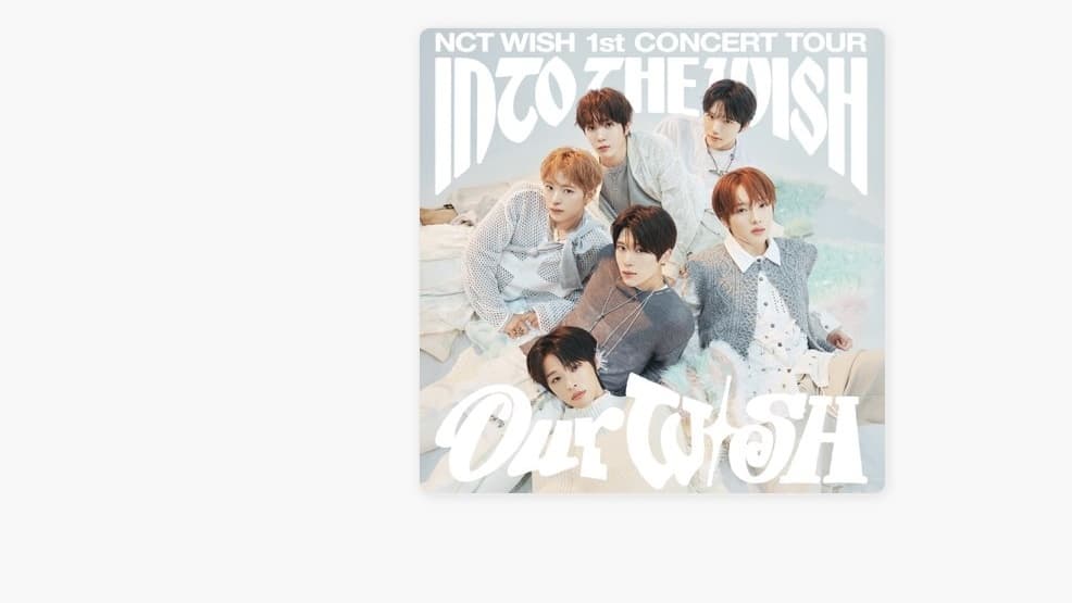 NCT WISH official poster for their 1st Concert Tour 'INTO THE WISH: Our WISH' — SM Entertainment